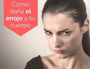 c�mo da�a el enojo a tu cuerpo