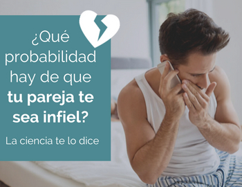 probabilidades de ser infiel seg�n la ciencia